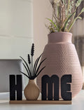HOME Sign with Built-In Vase – 3D Printed
