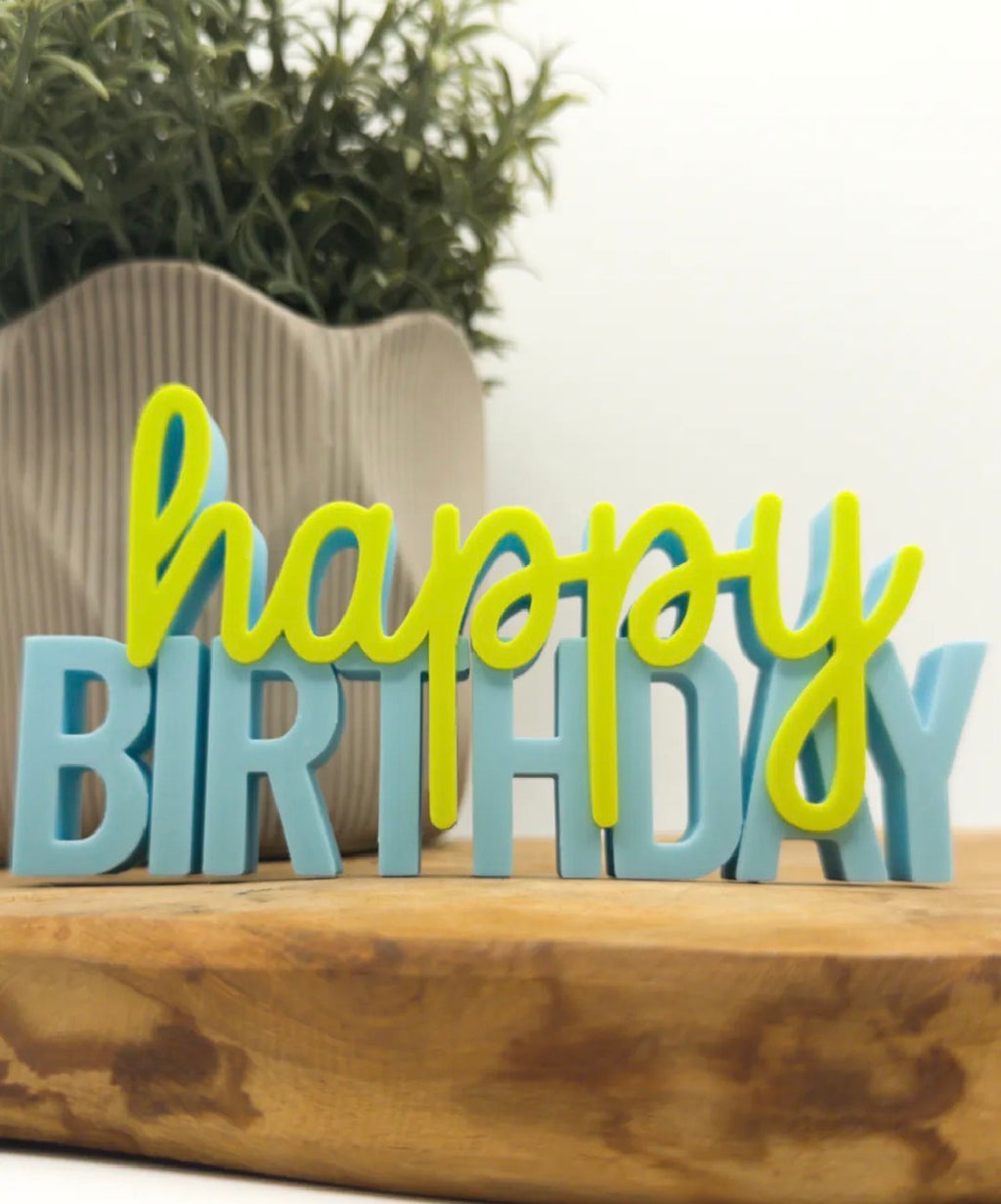 Happy Birthday Sign – 3D Printed Gift