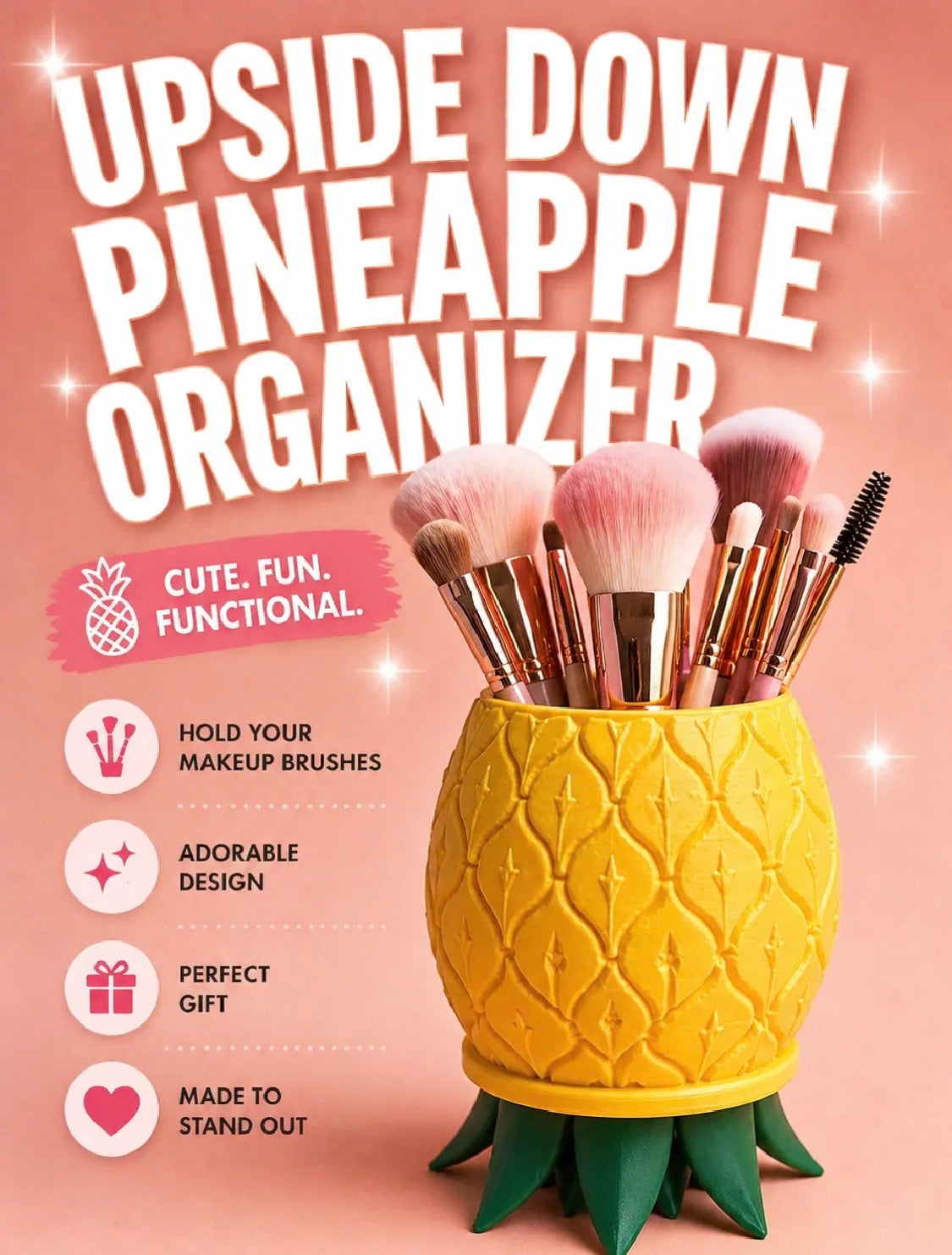 Upside Down Pineapple Organizer