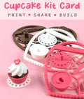 3D Printed Cupcake Kit Card