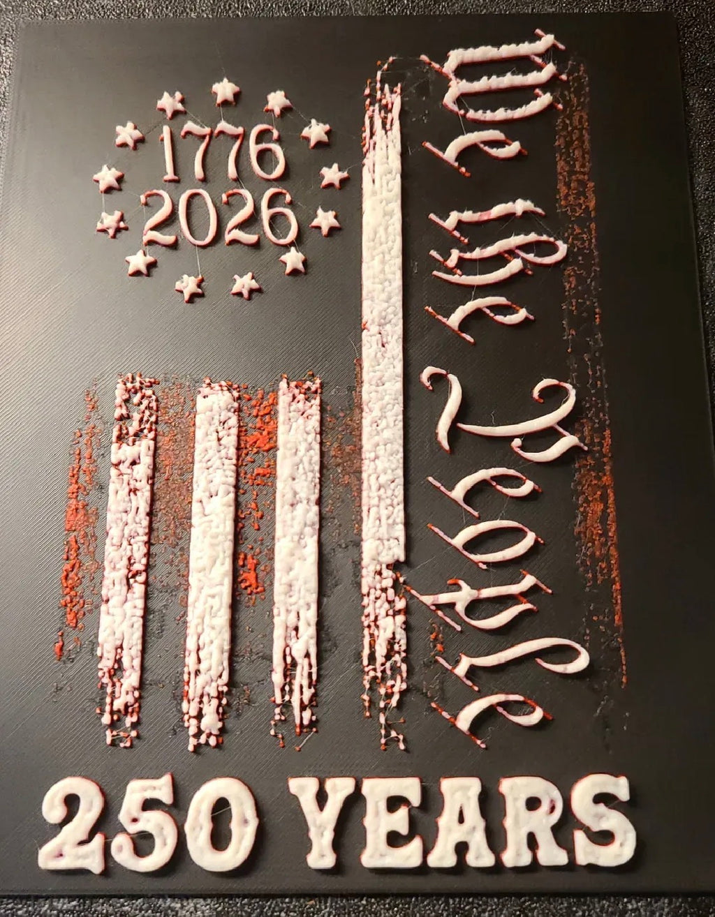 We the People 250 Years Patriotic Plaque