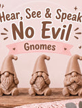 Hear, See & Speak No Evil Gnomes — Set of 3