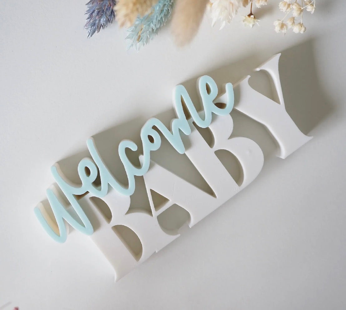3D Printed Welcome Baby Sign — Baby Shower Decor, Pink or Blue